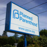 Signboard of Planned Parenthood clinic outdoors