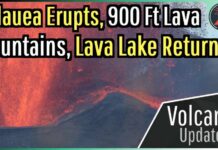 Kīlauea’s Biggest Blast Turned Heads Nationwide Kilauea Volcano Update; 900+ Ft Lava Fountains, Summit Lava Lake Returns