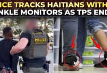 US immigration crackdown | ICE begins tracking Haitian immigrants with ankle monitors after TPS ends
